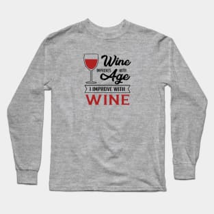 Wine Humour Long Sleeve T-Shirt